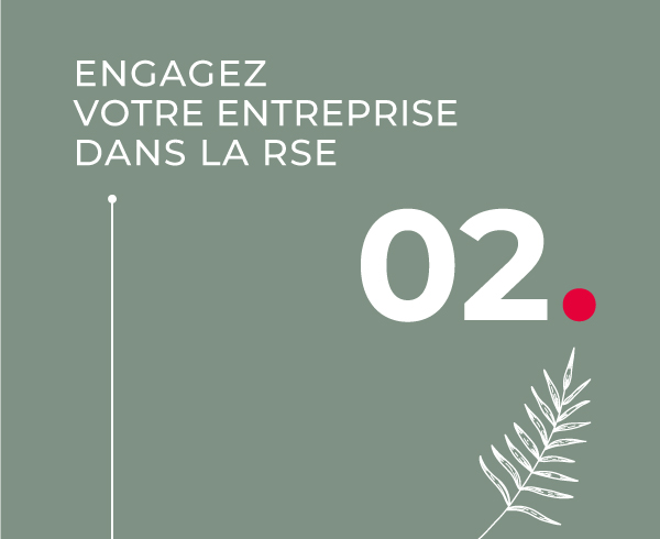 Engagez votre entreprise dans la RSE